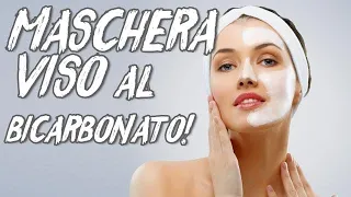 Maschera Viso al Bicarbonato Fai da Te - DIY Face Mask