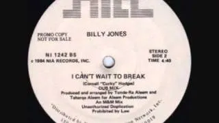 Boogie Down - Billy Jones - I Can't Wait To Break