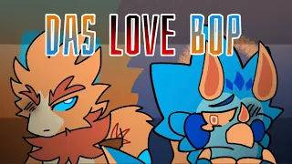 Das Love Bop •Meme• (Dagoda & Glubby)(Loop)