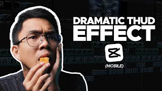 Dramatic Thud Effect using Capcut Mobile (ENGLISH)