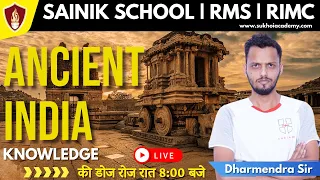 Sainik School Coaching / Military School / RIMC - History Ancient India | Dharmendra Sir