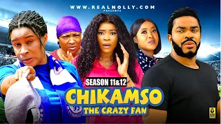 CHIKAMSO THE CRAZY FAN (SEASON 11&12){NEW NIGERIAN MOVIE} - 2024 LATEST NIGERIAN NOLLYWOOD MOVIES