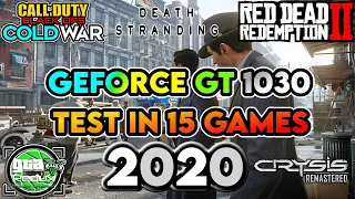 Geforce GT 1030 in 2020 || Test in 15 Games || 720p Gaming Performance Benchmark