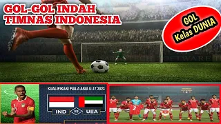 CUPLIKAN GOL TIMNAS INDONESIA U 17 II Luar Biasa , Gol Kelas Dunia terlahir disini