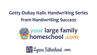 Getty-Dubay Italic Handwriting Series from Handwriting Success: A Large Family Homeschool Review