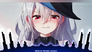 Nightcore - Believer - Imagine Dragons (Female version by Romy Wave)