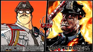 Officer Downe vs Matt Cordell