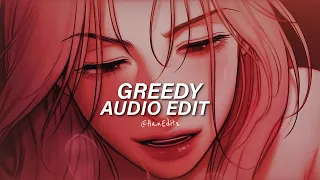 Greedy - Tate Mcrae [Edit Audio]