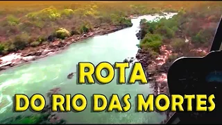 EXPEDIÇÃO ROTA DO RIO DAS MORTES