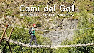 Camí del Gall - Rutas por Andorra