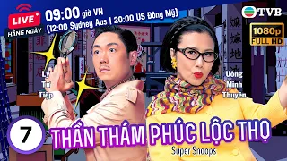 Phim TVB Thần Thám Phúc Lộc Thọ (Super Snoops) 7/20 | Uông Minh Thuyên, Vương Tổ Lam | 2011