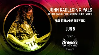 John Kadlecik & Pals ft. Reed Mathis + Todd Stoops + Chris English LIVE at Ardmore Music Hall