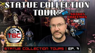 STATUE COLLECTION TOUR with Nathan Chaffman, Part 2 | Ep. 7