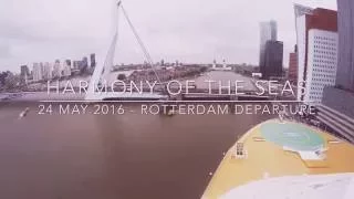 Timelapse of Harmony of the Seas departure from Rotterdam - 24 May 2016