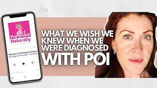 What We Wish We Knew When We Were Diagnosed With POI