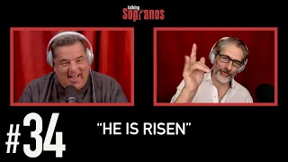 Talking Sopranos #34 w/Producer Martin Bruestle "He Is Risen"