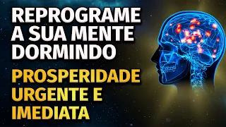 REPROGRAME A SUA MENTE DORMINDO E VIRE UM IMÃ PARA PROSPERIDADE