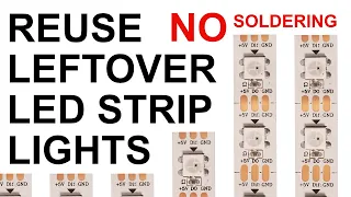 Power Leftover LED Strips - No Soldering - 5v