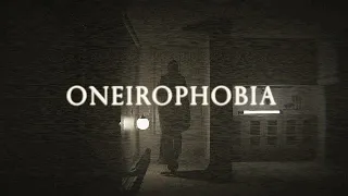 The Fear of Dreams | Oneirophobia pt1