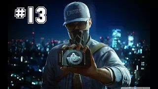 Прохождение Watch Dogs 2 Ps4 Pro часть 13 (максимальная сложность)