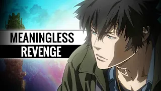 ｢Psycho-Pass Movie AMV｣ Meaningless Revenge