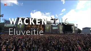 Eluveitie - Live Wacken 2016 (edit death-metal set)