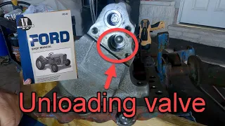 Repair Ford 600 Tractor Hydraulics - Stuck unloading value causing lift issues