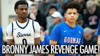 Bronny James REVENGE GAME The BEST Sierra Canyon Game of 2022!