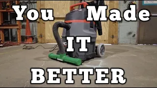 DIY Wide Area Shop Vac Mod Mk2 - Made Better by You!!