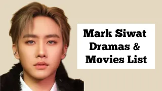 Mark Siwat Jumlongkul Dramas and Movies List 2023_2024 | Dramovia