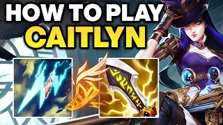 How to Play Caitlyn - Caitlyn ADC Gameplay Guide | Best Caitlyn Build & Runes