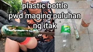 paggawa ng puluhan ng itak /how to make a hilt mentally using plastic bottle #plasticbottlecraft