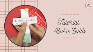 Tutorial Kreatifitas "Buku Salib" Batita-Madya Censi Kids GSJA