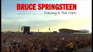 Bruce Springsteen - Dancing In The Dark ( Best Of  With Fans On Stage )