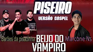 COVER GOSPEL!!! Os Barões da Pisadinha, Wesley Safadão - Beijo do Vampiro - (Paródia/ Versão Gospel)