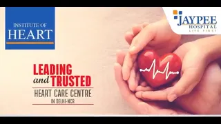 Institute of Heart Jaypee Hospital, Noida