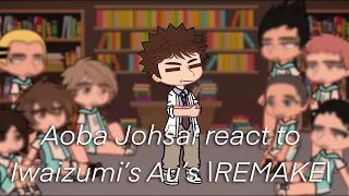Aoba Johsai react to Iwaizumi’s Au’s | REMAKE | Haikyuu reaction | Gacha Club |