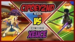 Cipoey2nd ( Pro Bounce ) vs Xeuce ( Magic Sword user )
