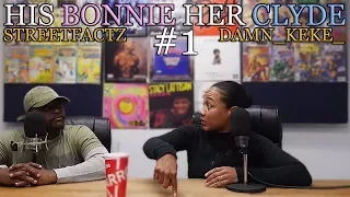 HIS BONNIE - HER CLYDE #1 - DO WOMAN CHEAT MORE THAN MEN?