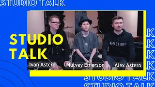 Studio Talk c Astero и Matvey Emerson