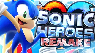 A Sonic Heroes REMAKE Is Happening