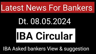IBA latest circular issue 8.05.2024 ।। bankers news ।। #12thbpslatestnews #pensionupdation