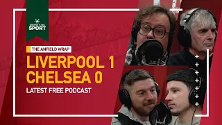 Liverpool 1 Chelsea 0 | The Anfield Wrap