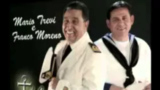 MarioTrevi e Franco Moreno (nu frat grand