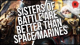 Sisters Of Battle Are More Badass Than Space Marines