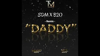 SDM - Daddy feat. Booba Remix Kompa