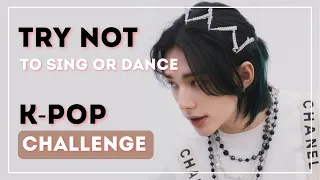 K-POP TRY NOT TO SING OR DANCE CHALLENGE