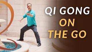 Qi Gong On the Go: Quick 7-Minute Qi Gong Routine to Reset Energy