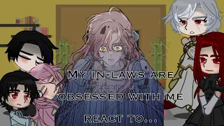 My in laws are obsessed with me react //peresheti angst //