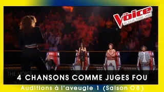 THE VOICE 2019 FRANCE (SAISON 8) - Auditions à l'aveugle 1 - 4 CHANSONS COMME JUGES FOU